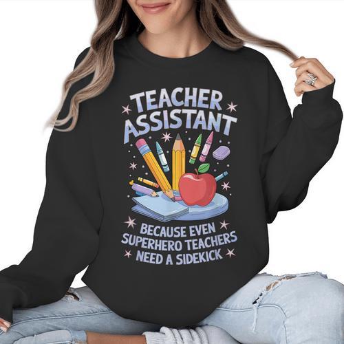Superhero Sidekick Teaching Teach School Teacher Assistant Women Crewneck Sweatshirt - teacherstshirts.com DE