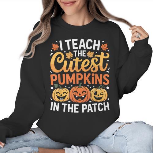 I Teach The Cutest Pumpkins Tshirt Halloween Teacher Women Crewneck Sweatshirt - teacherstshirts.com CA