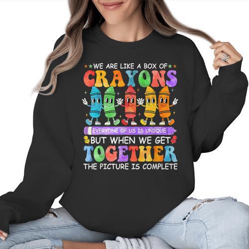 Teacher We Are Like A Box Of Crayons Back To School Men Women Kids Women Crewneck Sweatshirt - teacherstshirts.com CA