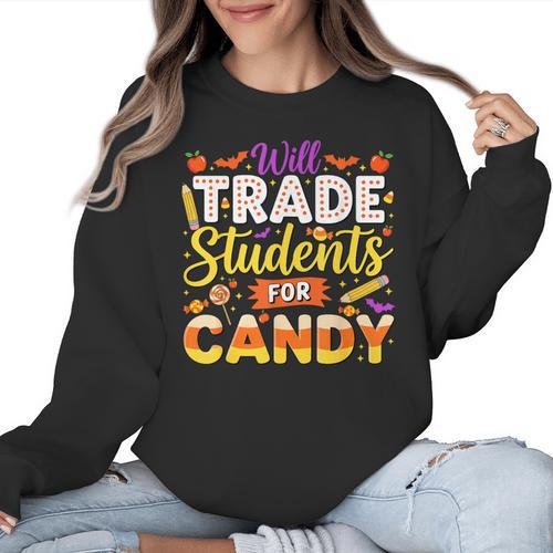 Teacher Cute Will Trade Students For Candy Halloween Costume Women Crewneck Sweatshirt - teacherstshirts.com DE