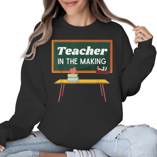 Teacher In The Making Future Teacher Kids Back To School Women Crewneck Sweatshirt - teacherstshirts.com UK