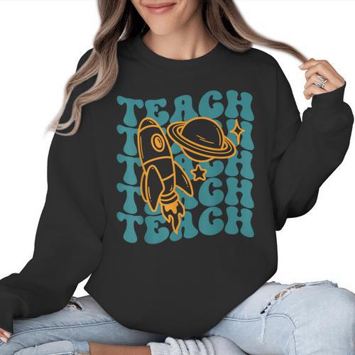 Teacher Outer Space Science Astronomy Planet Saturn Teach Women Crewneck Sweatshirt - teacherstshirts.com