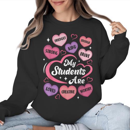 Teacher Positive Affirmations Candy Heart Valentine's Day Women Crewneck Sweatshirt - teacherstshirts.com AU