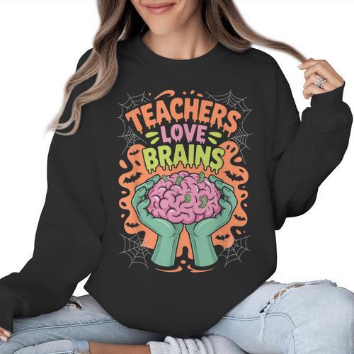Teacher Teachers Love Brains Halloween Men Women Women Crewneck Sweatshirt - teacherstshirts.com