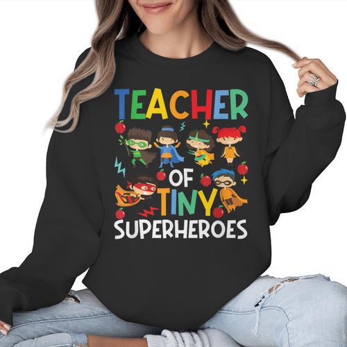 Teacher Of Tiny Superheroes Teach 100th Day Of School Men Women Girls Kids Women Crewneck Sweatshirt - teacherstshirts.com