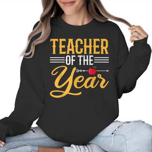 Teacher Of The Year Men Women Teachers Women Crewneck Sweatshirt - teacherstshirts.com