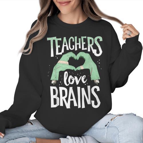 Teachers Love Brains Halloween Costume Trick Treat Zombie Women Crewneck Sweatshirt - teacherstshirts.com CA