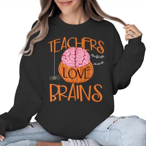 Teachers Love Brains Halloween T-Shirt For Men Women Women Crewneck Sweatshirt - teacherstshirts.com CA