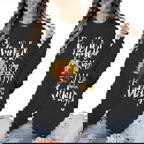 Teachers Thanksgiving Thankful For My Little Turkeys Women Crewneck Sweatshirt - teacherstshirts.com