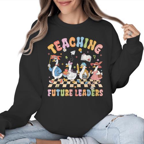 Teaching Future Leaders Teacher Back To School Cute Goose Women Crewneck Sweatshirt - teacherstshirts.com