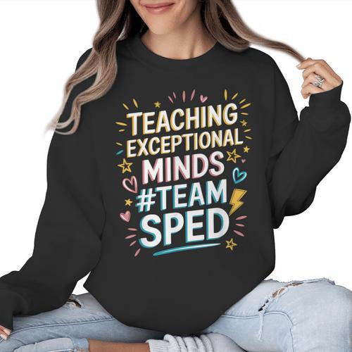 Team Sped Sped Teacher Special Education Teacher Team Women Crewneck Sweatshirt - teacherstshirts.com AU