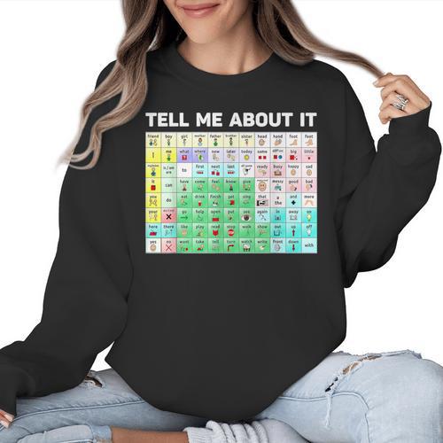 Tell Me About It Speech Language Pathology AAC Sped Teacher Women Crewneck Sweatshirt - teacherstshirts.com CA