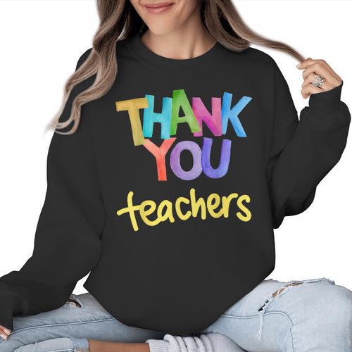 Thank You Teacher Appreciation Graduation Men Women Girls Kids Women Crewneck Sweatshirt - teacherstshirts.com AU
