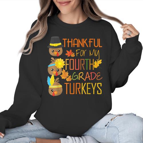 Thankful For My 4th Grade Turkey Thanksgiving Turkey Teacher Women Crewneck Sweatshirt - teacherstshirts.com DE