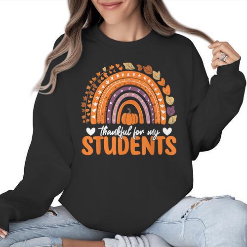 Thankful For My Students Teacher Thanksgiving School Fall Women Crewneck Sweatshirt - teacherstshirts.com AU