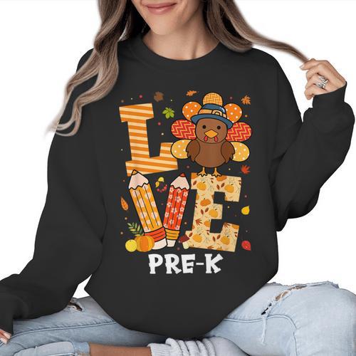 Thanksgiving Love Pre-K Teacher Turkey Autumn Fall For Men Women Girls Kids Women Crewneck Sweatshirt - teacherstshirts.com AU