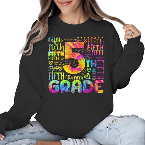 Tie Dye 5th Grade Typography Team Fifth Grade Teacher For Men Women Girls Kids Women Crewneck Sweatshirt - teacherstshirts.com CA