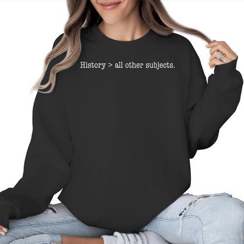History Buff For Students Professors-History Teacher Men Women Girls Kids Women Crewneck Sweatshirt - teacherstshirts.com UK