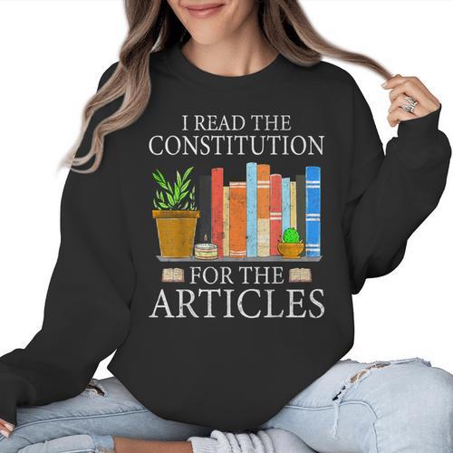 History Teacher I Read The Constitution For The Articles For Men Women Women Crewneck Sweatshirt - teacherstshirts.com AU