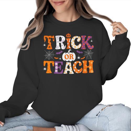 Trick Or Teach Teacher Halloween Costume Men Women Women Crewneck Sweatshirt - teacherstshirts.com