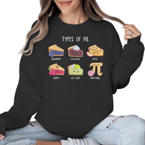 Types Of Pie Pi Day Math Teacher Geek 314 Math Pun Women Crewneck Sweatshirt - teacherstshirts.com