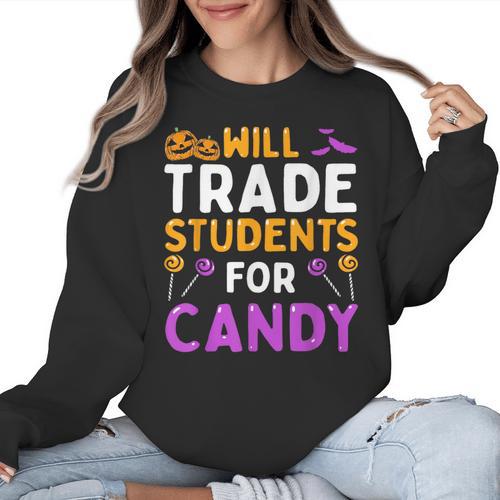Will Trade Students For Candy Cute Halloween Costume Teacher For Men Women Kids Women Crewneck Sweatshirt - teacherstshirts.com UK