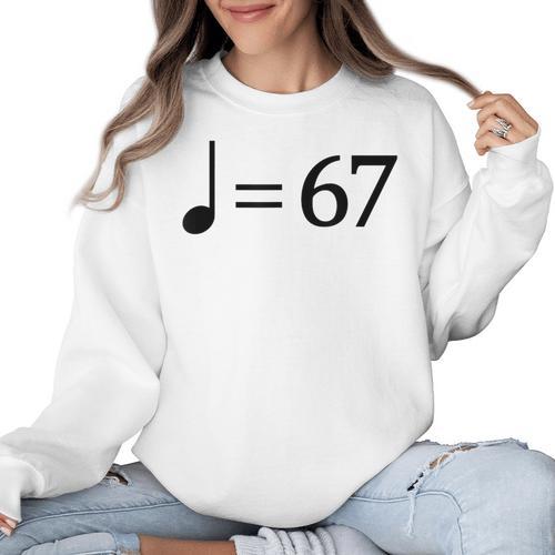 67 Music Meme Slang Musician Kids Music Teacher Women Crewneck Sweatshirt - teacherstshirts.com AU