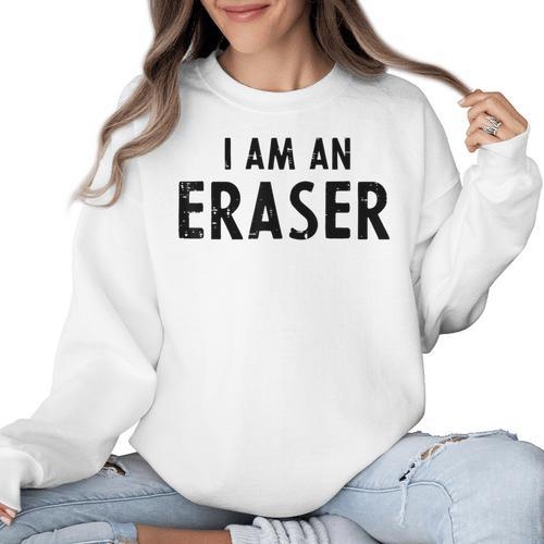 Halloween Teacher Im An Eraser Costume Kids Men Women Women Crewneck Sweatshirt - teacherstshirts.com AU