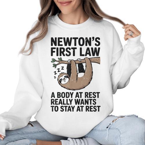 Newtons First Law Physics Jokes Science Teacher Women Crewneck Sweatshirt - teacherstshirts.com