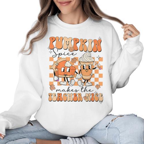 Pumpkin Spice Makes The Teacher Nice Teacher Graduation Women Crewneck Sweatshirt - teacherstshirts.com