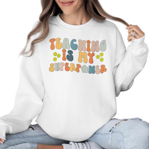 Teaching Is My Superpower Vintage Groovy University Teacher Women Crewneck Sweatshirt - teacherstshirts.com UK