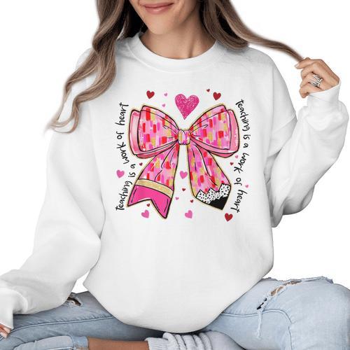 Teaching Is A Work Of Heart Pencil Bow Teacher Valentine Women Crewneck Sweatshirt - teacherstshirts.com AU