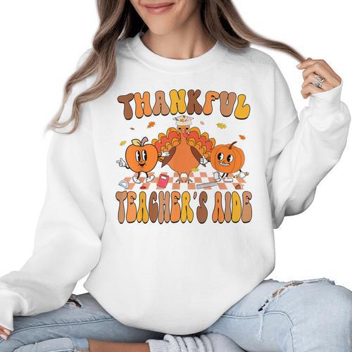 Thankful Teacher's Aide Thanksgiving Autumn Fall Women Men Women Crewneck Sweatshirt - teacherstshirts.com AU