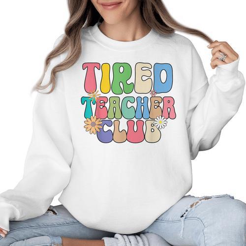 Tired Teachers Club Groovy Teachers Back To School Women Crewneck Sweatshirt - teacherstshirts.com CA