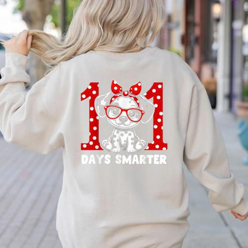 100 Days Smarter 101st Day School Dalmatian Dog Teacher Kids Women's Sweatshirt Back Print - teacherstshirts.com