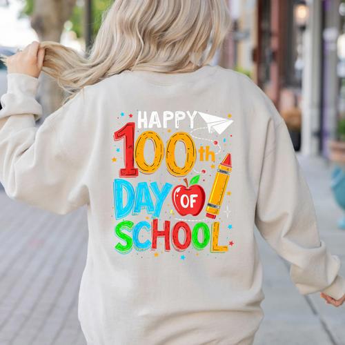 100th Day Of School Teachers Kids Happy 100 Days Women's Sweatshirt Back Print - teacherstshirts.com AU