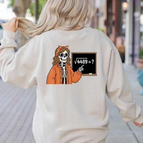 67 Math Teacher Skeleton Halloween Root 4489 Messy Bun Women Women's Sweatshirt Back Print - teacherstshirts.com AU