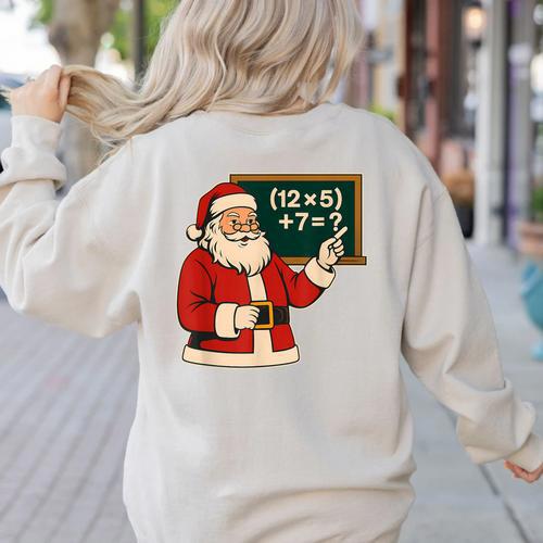 67 Teacher Christmas Santa Six Seven Meme Brainrot Math Joke Women's Sweatshirt Back Print - teacherstshirts.com DE
