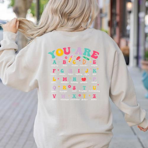 Alphabet Positive Affirmations Back To School Teacher Women's Sweatshirt Back Print - teacherstshirts.com