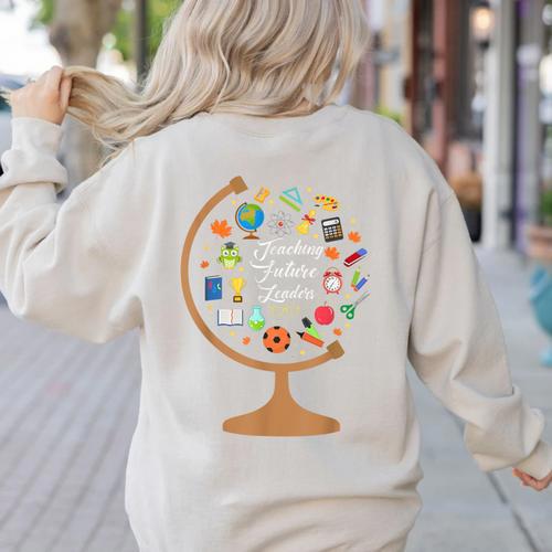 Awesome Teachers T Shirt Teaching Future Leaders Globe For Men Women Women's Sweatshirt Back Print - teacherstshirts.com DE