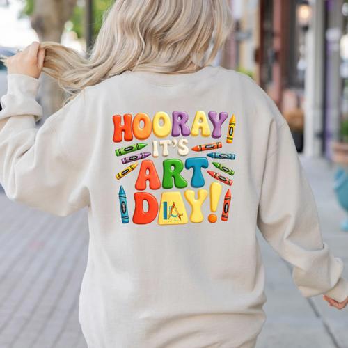 Back To School Hooray It's Art Day Art Teacher Artist Women's Sweatshirt Back Print - teacherstshirts.com AU