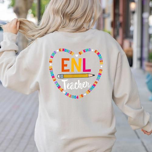 Back To School Tee ENL Teacher English New Language Squad Women's Sweatshirt Back Print - teacherstshirts.com