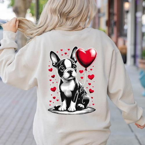 Boston Terrier Dog Valentine's Day Dog Owner Women's Sweatshirt Back Print - Bostonterriersmerch.com