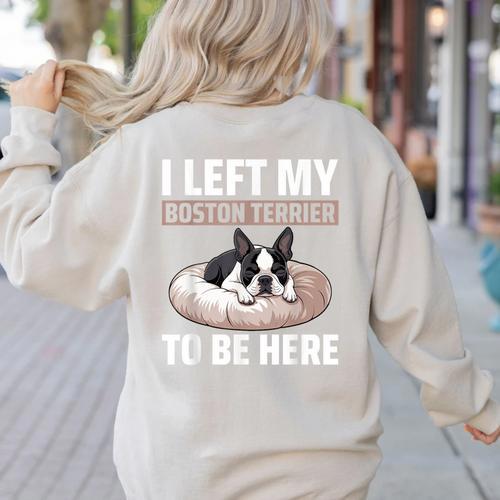 Boston Terrier Dog Women's Sweatshirt Back Print - Bostonterriersmerch.com