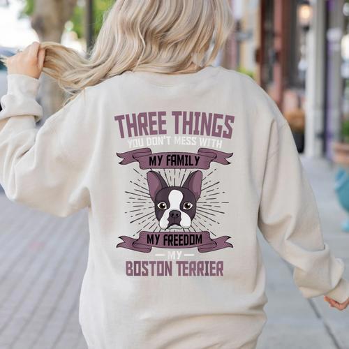 Boston Terrier Don't Mess With American Gentleman Dog Lover Women's Sweatshirt Back Print - Bostonterriersmerch.com