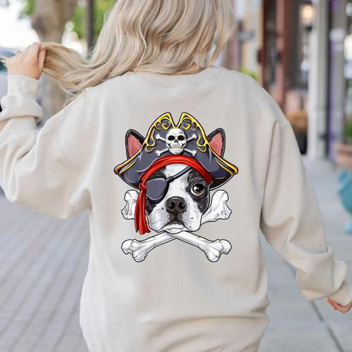 Boston Terrier Pirate T Shirt Jolly Roger Crossbones Skull Women's Sweatshirt Back Print - Bostonterriersmerch.com
