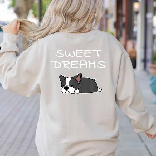 Boston Terrier Puppy Sweet Dreams Pajama For Bedtime Women's Sweatshirt Back Print - Bostonterriersmerch.com