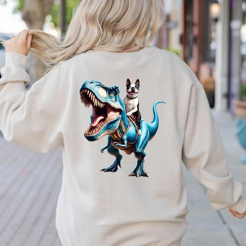 Boston Terrier Riding T-Rex Dinosaur Dog Lover Women's Sweatshirt Back Print - Bostonterriersmerch.com