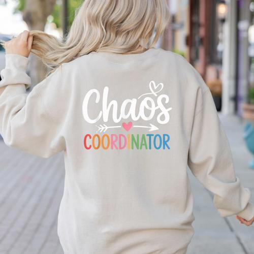 Chaos Coordinator Teacher Student Back To School 2025 Women's Sweatshirt Back Print - teacherstshirts.com