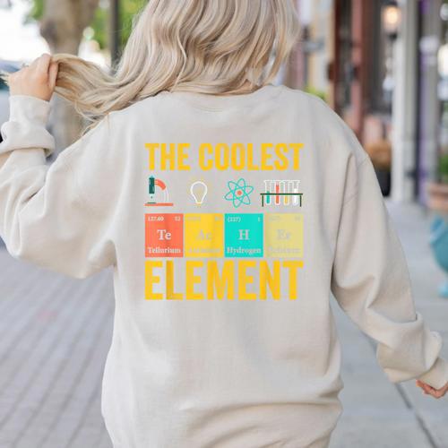 Chemistry Teacher Element Science Student Chemist Women's Sweatshirt Back Print - teacherstshirts.com DE